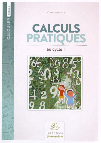Claire Lespérance - Calculs pratiques au cycle 2.