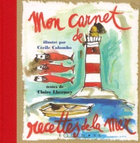 Claire Lhermey - Mon Carnet De Recettes De La Mer.