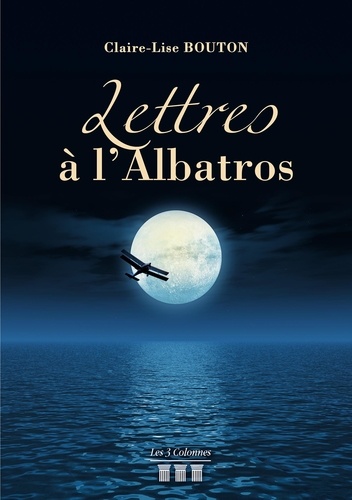 Lettres à l'Albatros