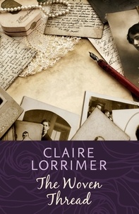 Claire Lorrimer - The Woven Thread.