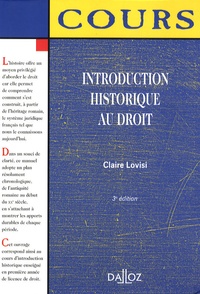 Claire Lovisi - Introduction historique au droit - Edition 2007.