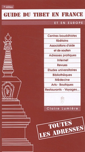  Claire Lumière - Guide du Tibet en France.