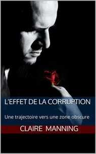 L'effet de la Corruption - Une trajectoire vers une zone obscure