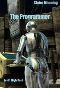 The Programmer  High-Tech Sci-Fi