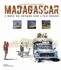 Claire Marca et Reno Marca - Madagascar - 3 mois de voyage sur l'île rouge.