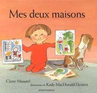 Mes deux maisons