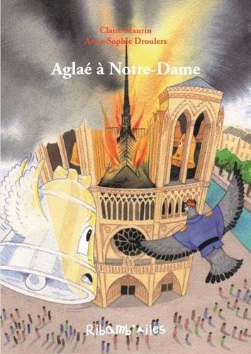 Claire Maurin et Anne-Sophie Droulers - Aglaé à Notre-Dame.
