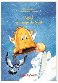 Claire Maurin - Aglaé et l'ange de Noël.
