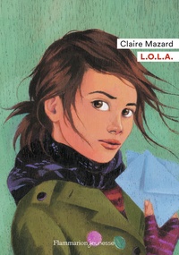 Claire Mazard - L.O.L.A..