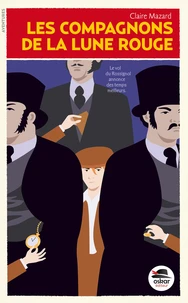 Les compagnons de la Lune rouge