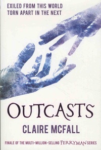 Claire McFall - Ferryman  : Outcasts.