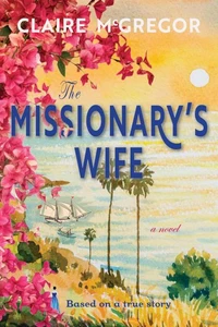 The Missionary's Wife