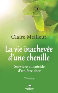 La vie inachevée d'une chenille