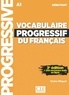 Claire Miquel - Vocabulaire progressif du français - A1 débutant. 1 CD audio