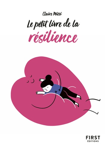 Le Petit Livre De La Résilience De Claire Mizzi Poche Livre Decitre