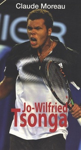 Claire Moreau - Jo-Wilfried Tsonga.