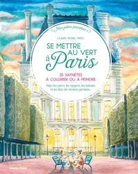 Se mettre au vert à Paris