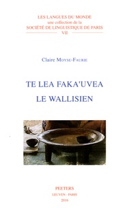 Claire Moyse-Faurie - Te lea faka'uvea - Le wallisien.