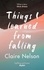 Things I Learned from Falling. The must-read true story