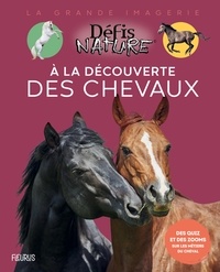 Claire Neveux - A la découverte des chevaux.