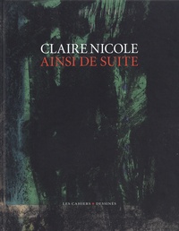 Claire Nicole - Ainsi de suite.