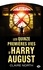 Les quinze premières vies d'Harry August - Occasion
