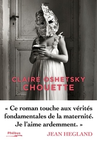 Claire Oshetsky - Chouette.