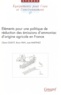 Claire Oudot et Brian Pain - Eléments pour une politique de réduction des émmissions d'ammoniac d'origine agricole en France : Elements for devising a policy for abating agricultural ammonia emissions in France.