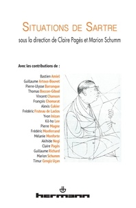 Claire Pagès et Marion Schumm - Situations de Sartre.