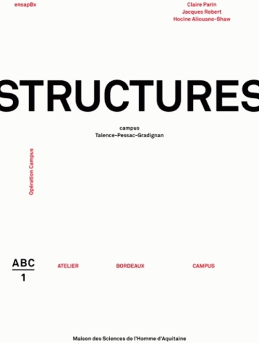 Structures. Campus Talence-Pessac-Gradignan