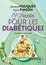 Claire Pinson - 130 recettes pour diabétiques.