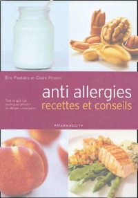 Claire Pinson et Eric Postaire - Alimentation-santé - Antiallergies.