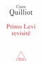 Claire Quilliot - Primo Levi revisité.