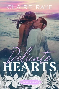 Delicate Hearts
