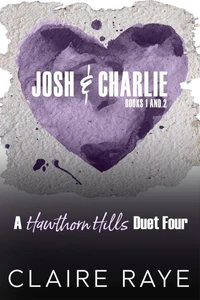 Josh and Charlie (Pursue Me &amp; Protect Me)