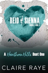 Reid and Sienna (Complicate Me &amp; Complete Me)