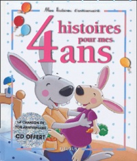 Claire Renaud et Marie-Ange Richermo - 4 histoires pour mes 4 ans. 1 CD audio