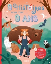 Claire Renaud et Vincent Villeminot - 9 histoires pour mes 9 ans. 1 CD audio