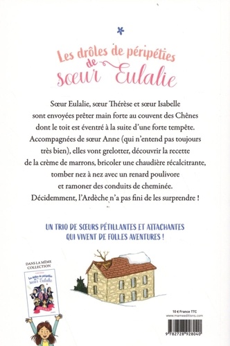 Les drôles de péripéties de soeur Eulalie Tome 2 Chaud les marrons !