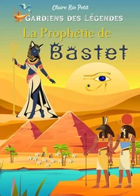 La prophétie de Bastet