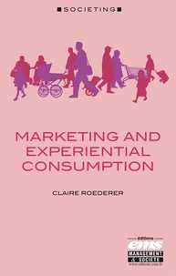 Marketing and experiential consumption