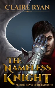 The Nameless Knight (Second Novel of the Daemonva)