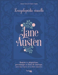 Jane Austen - L'encyclopédie visuelle