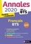 Annales Français BTS. Sujets & Corrigés  Edition 2020