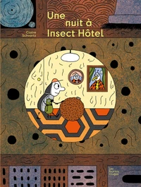 Une nuit à Insect' Hôtel