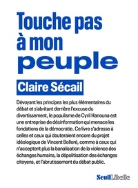 Claire Sécail - Touche pas à mon peuple.