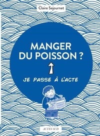 Livres à téléchargement gratuit pour ipod touch Manger du poisson ? in French MOBI PDB iBook