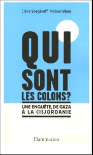Qui sont les colons ?