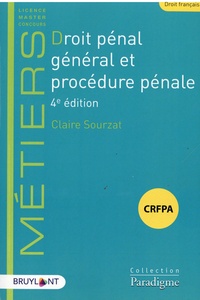 Claire Sourzat - Droit pénal et procédure pénale.