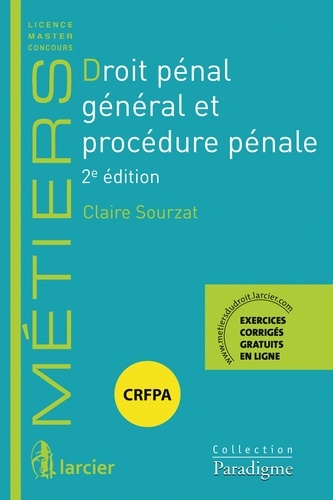 Claire Sourzat - Droit pénal général et procédure pénale.